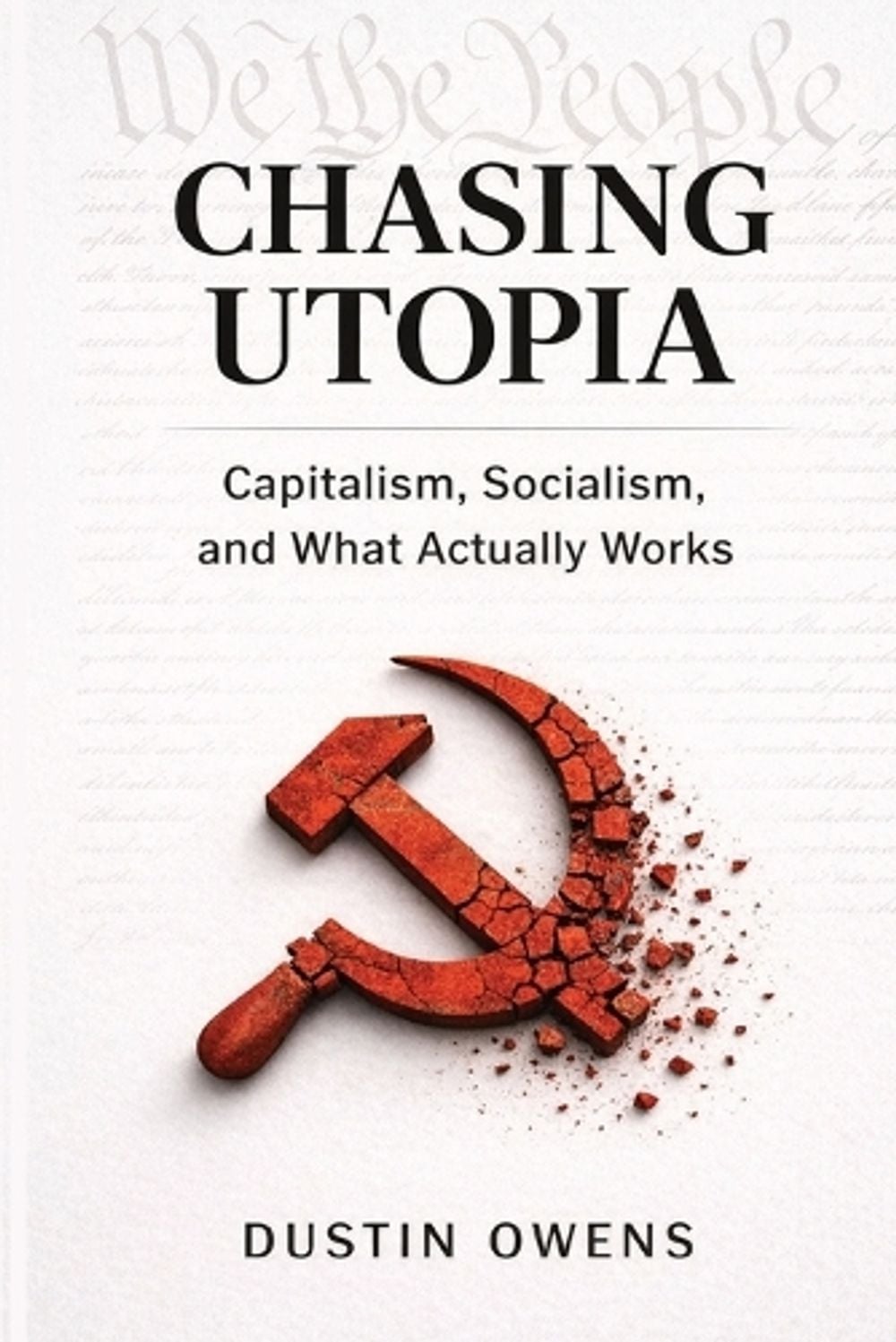 Chasing Utopia by Dustin P. Owens - ISBN: 9798996855803