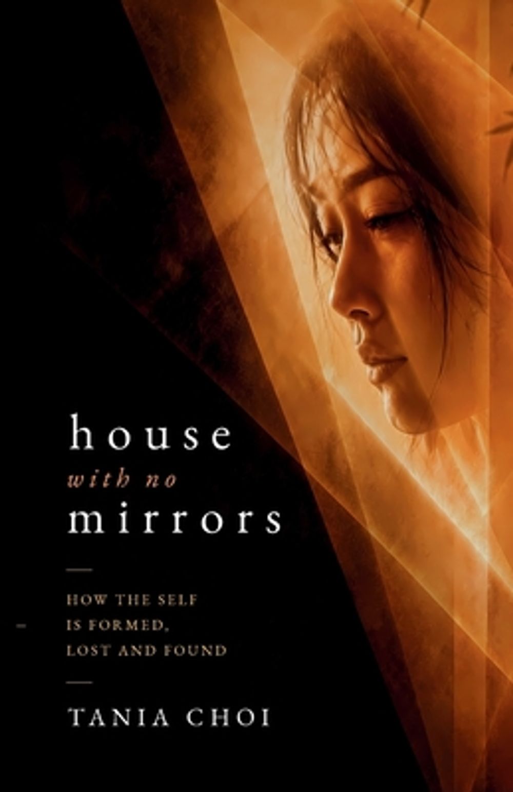 The House with No Mirrors by Tania Choi - ISBN: 9798997123116