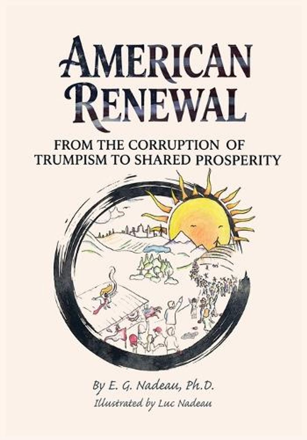 American Renewal by E.G. Nadeau - ISBN: 9798997760205