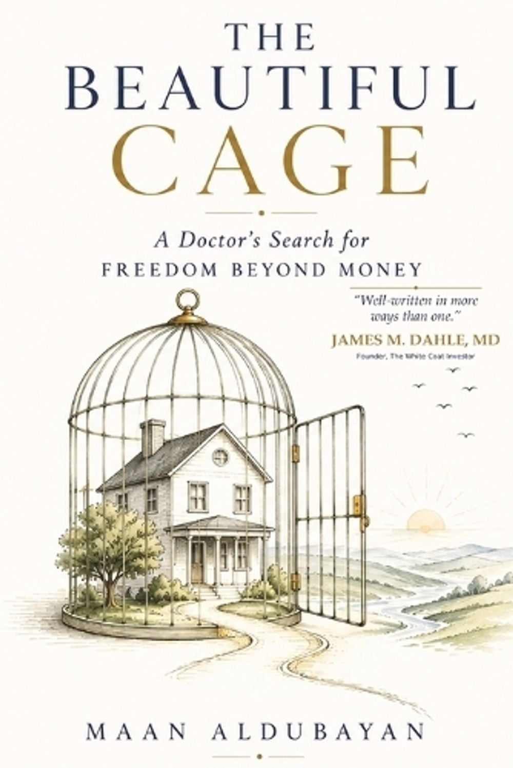 The Beautiful Cage by Maan Aldubayan - ISBN: 9798997769307