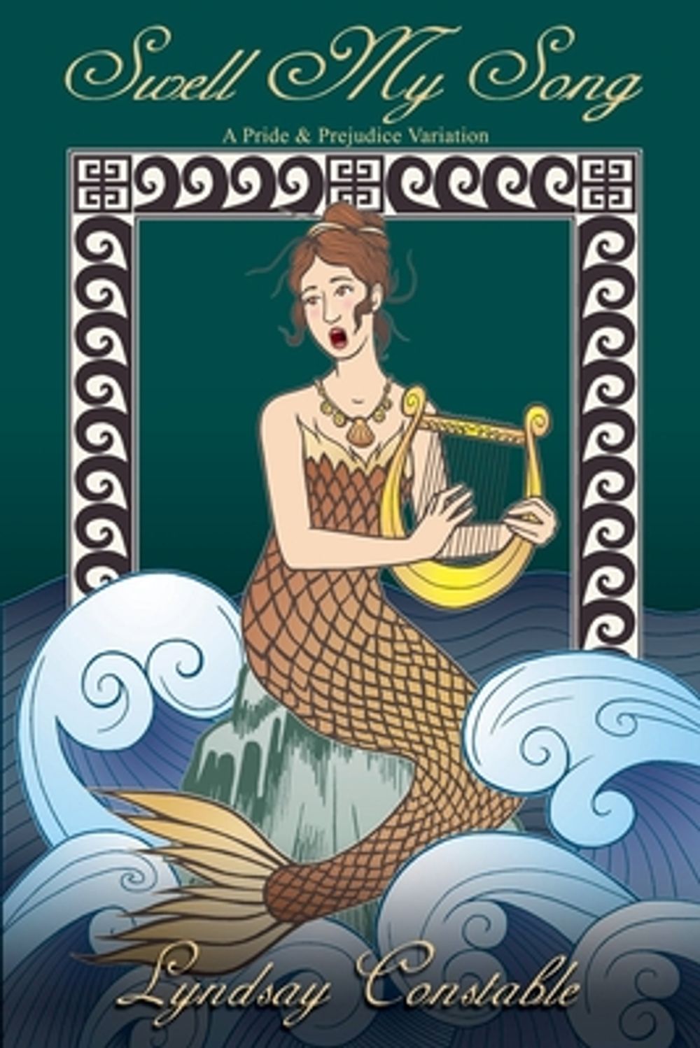 Swell My Song by Lyndsay Constable - ISBN: 9798998529214