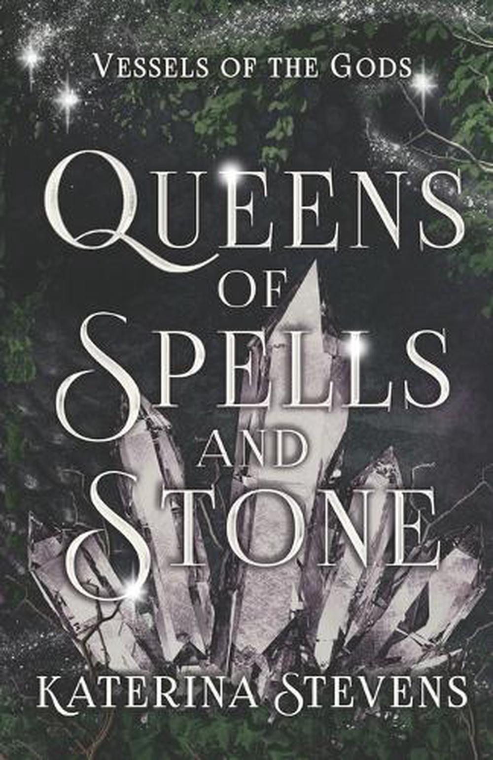 Queens of Spells and Stone, 9798998565700