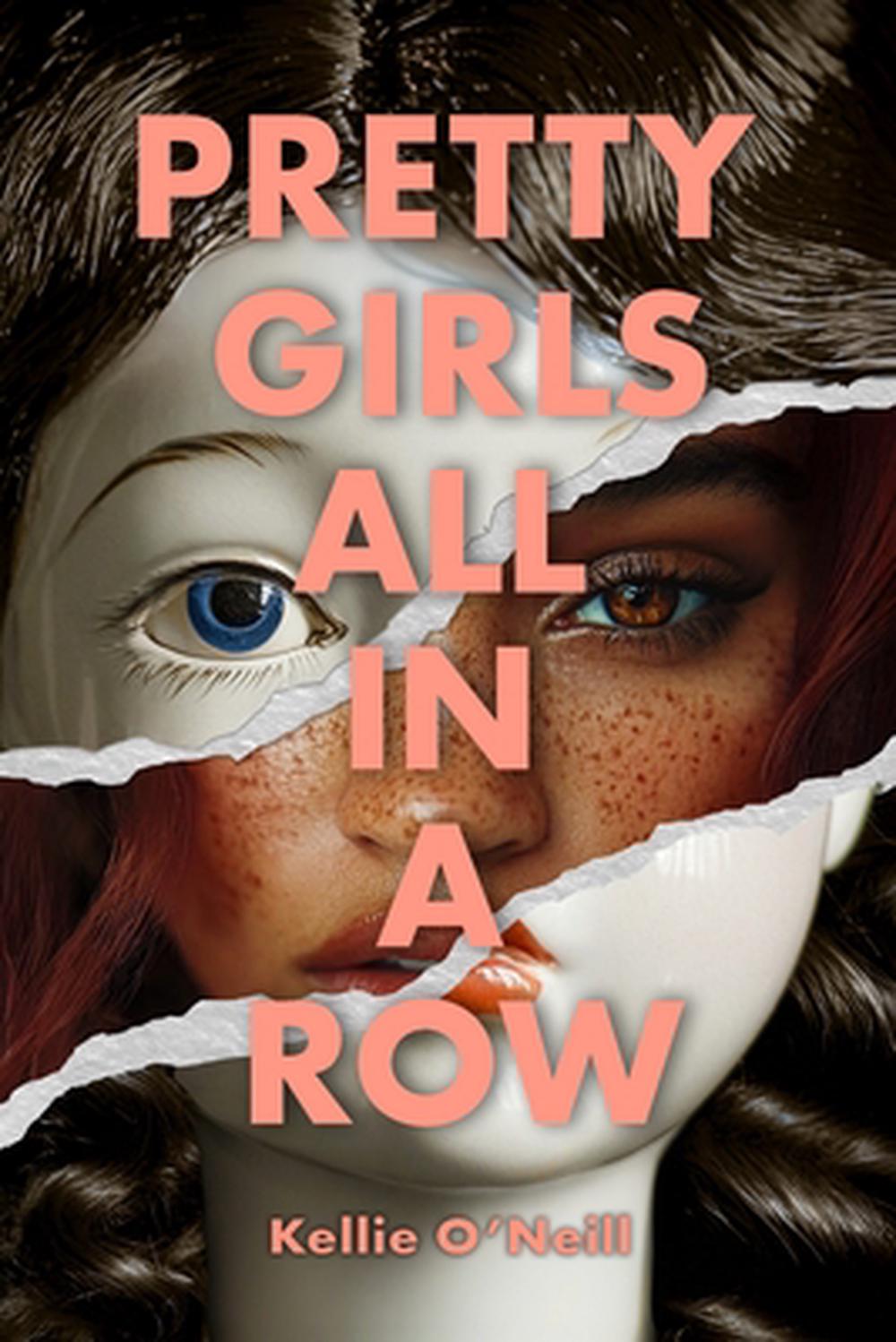 Pretty Girls All in a Row by Kellie O'Neill, Paperback, 9798999423337 ...