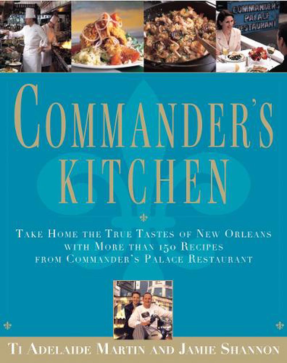 Commander's Kitchen by Ti Adelaide Martin - ISBN: 9798999893727