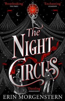 The Night Circus by Erin Morgenstern: 9780307744432