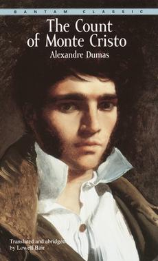 the count of monte cristo abridged version the count of monte cristo abridged version