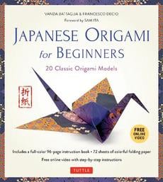 Japanese Origami for Beginners: 20 Classic Origami Models ...