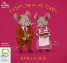 Tumtum & Nutmeg: The Adventure Begins by Emily Bearn