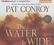 the river is wide pat conroy the river is wide pat conroy