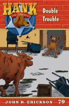 Hank the cowdog : : the secret laundry monster files /