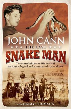 The Last Snake Man By John Cann Paperback Buy Online At The Nile