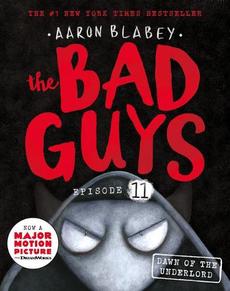 Bad Guys Episode 13 By Aaron Blabey Paperback 9781760668686 Buy Online At The Nile