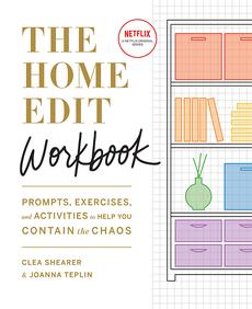 The Home Edit by Clea Shearer, Joanna Teplin: 9780525572640