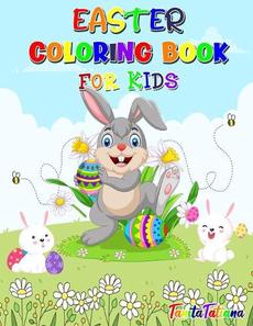 Download Easter Coloring Book For Kids By Tanitatatiana Paperback 9785334591943 Buy Online At Moby The Great