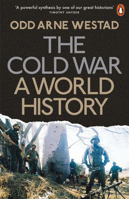 The Cold War by Odd Arne Westad - ISBN: 9780141979915