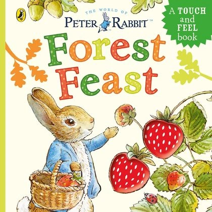 Peter Rabbit: Forest Feast by Beatrix Potter - ISBN: 9780241712498