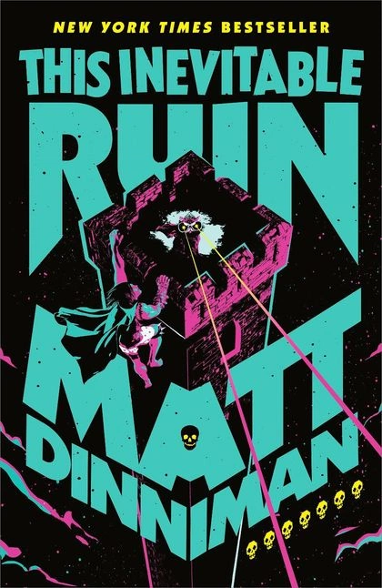 This Inevitable Ruin by Matt Dinniman - ISBN: 9780241829936
