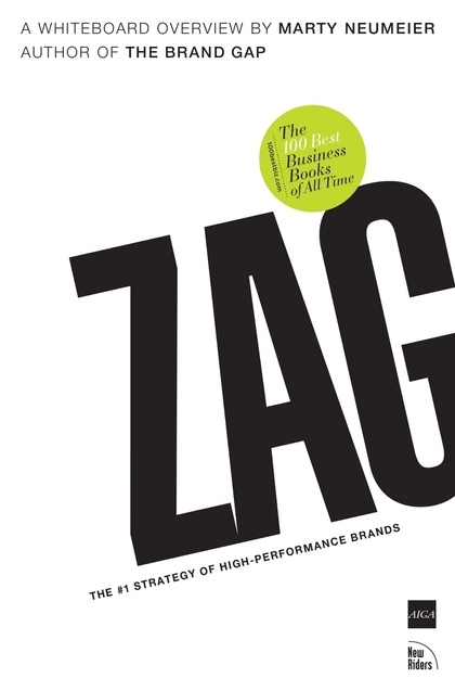 ZAG, 1st Edition by Marty Neumeier - ISBN: 9780321426772