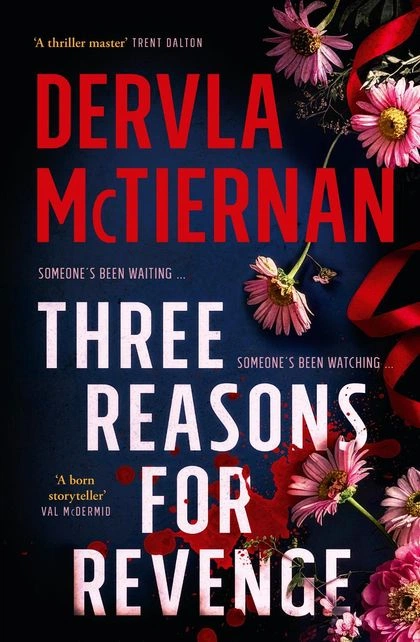 Three Reasons for Revenge by Dervla McTiernan - ISBN: 9781460760161