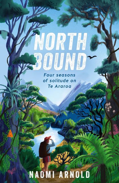 Northbound by Naomi Arnold - ISBN: 9781775542445