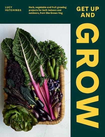 Get Up and Grow by Lucy Hutchings - ISBN: 9781784883928