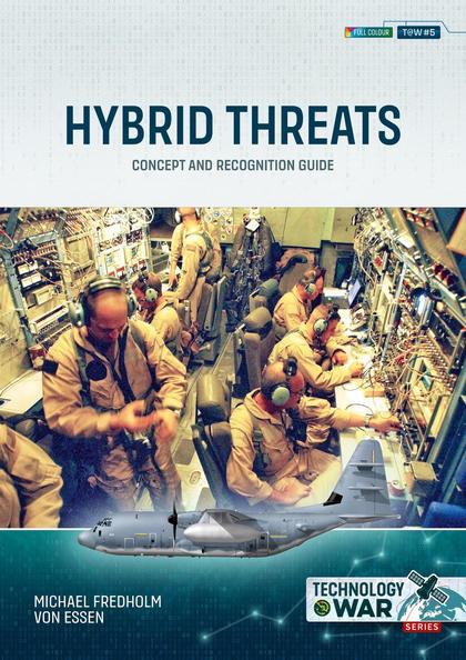 Hybrid Threats by Michael Fredholm von Essen - ISBN: 9781804518809