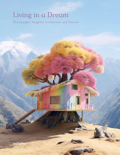 Living in a Dream by Gestalten - ISBN: 9783967041590