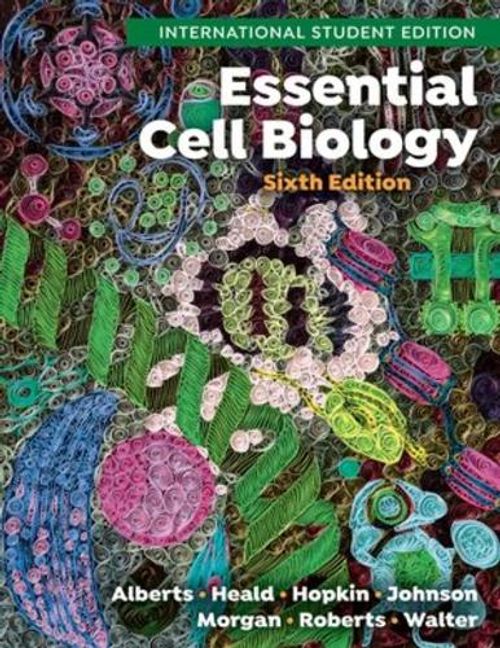 Molecular Biology of the Cell, 7th Edition by Bruce Alberts, Book
